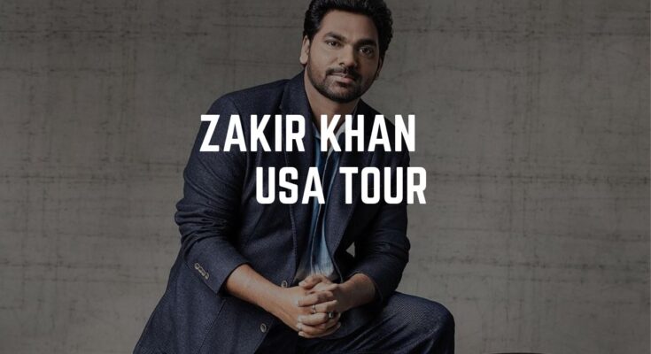 zakir khan north america tour